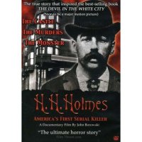 Film Screening: "H.H. Holmes: America's First Serial Killer"